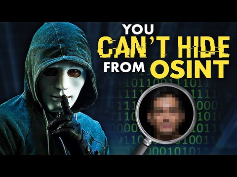 You Can't Hide from OSINT